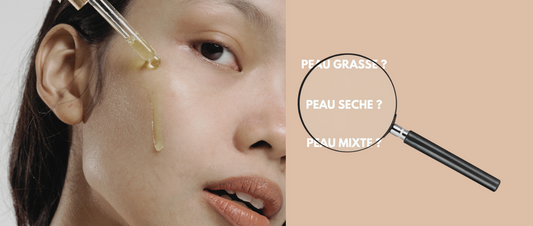Connaitre son type de peau